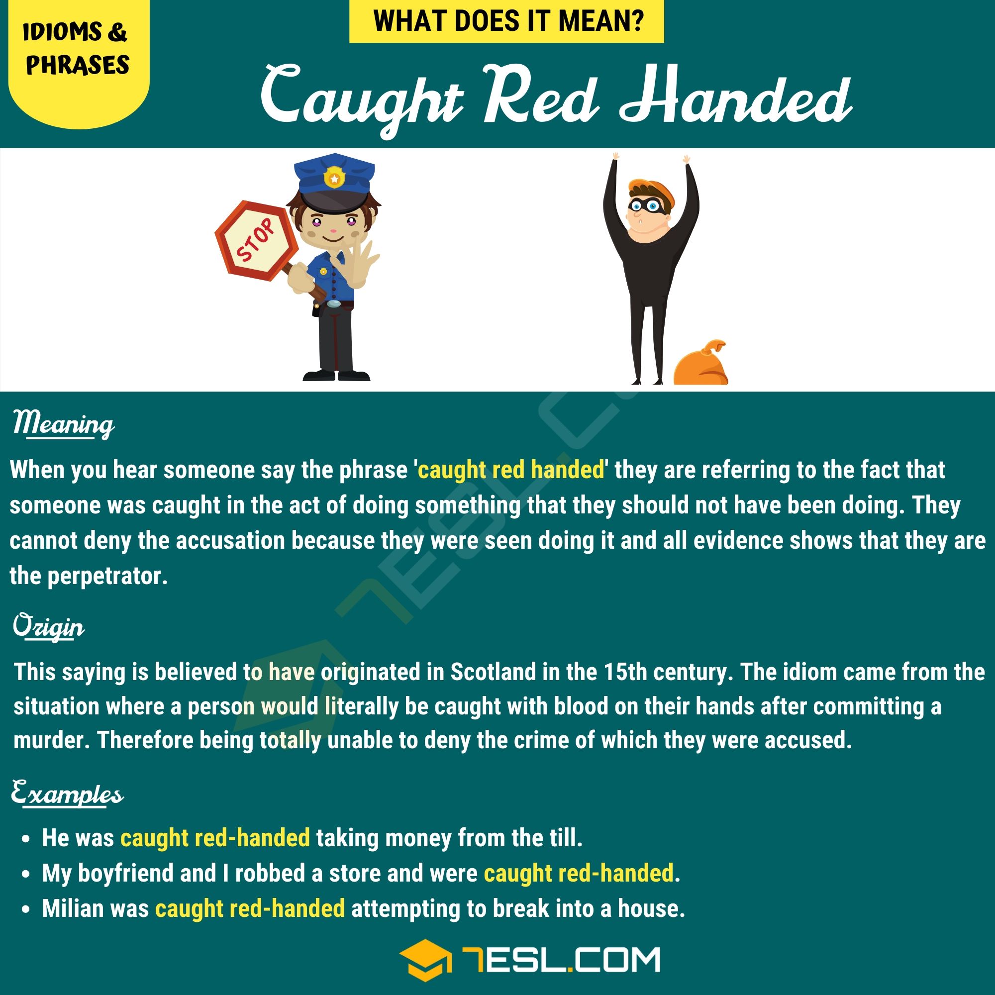 Caught red-handed