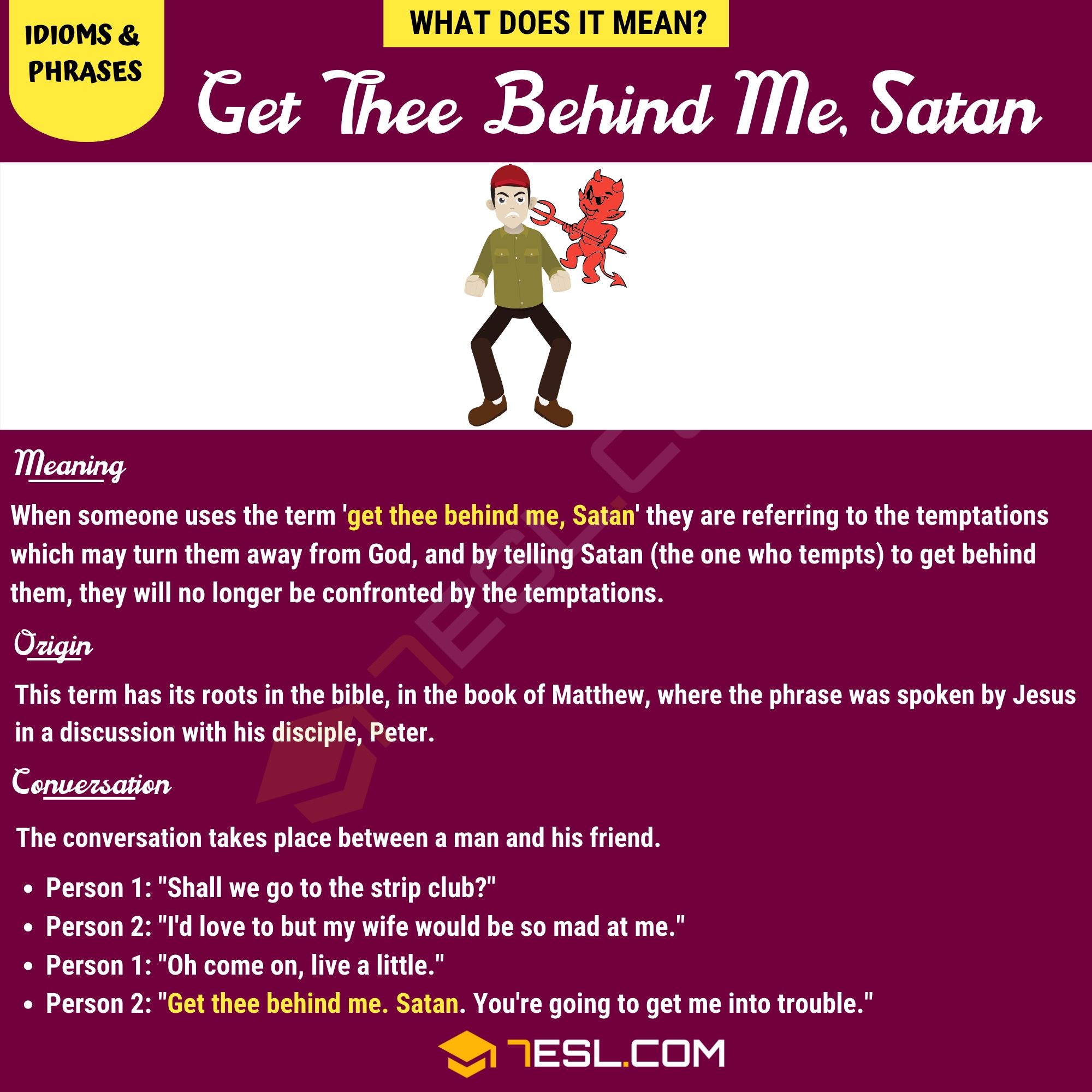 Get Thee Behind Me, Satan